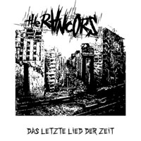 THE RANCORS Das letzte Lied der Zeit! Punk Vinyl
